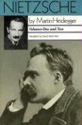 Nietzsche: Volumes One and Two: Volumes One and Two Heidegger Martin