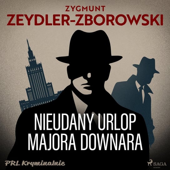 Nieudany urlop majora Downara Zeydler-Zborowski Zygmunt