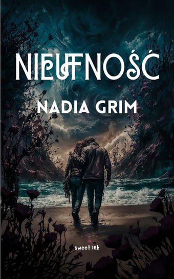 Nieufność Grim Nadia