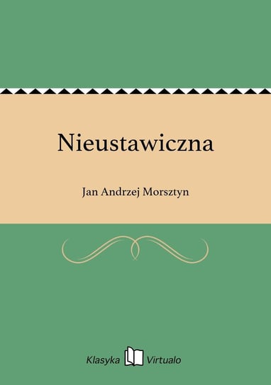 Nieustawiczna Morsztyn Jan Andrzej