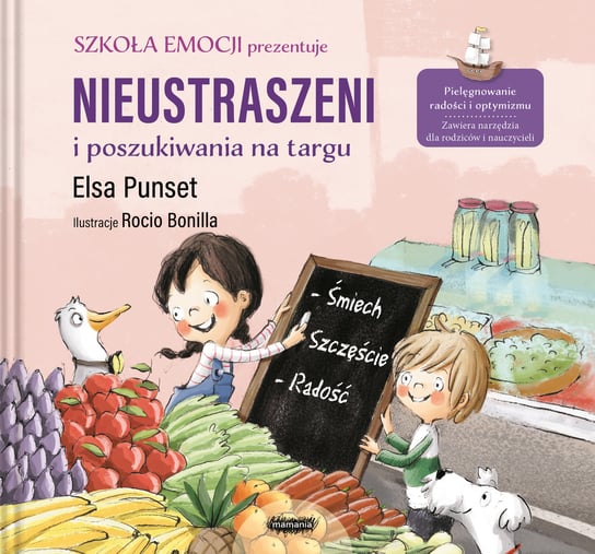 Nieustraszeni i poszukiwania na targu. Szkoła emocji Punset Elsa