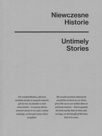 Niewczesne historie / Untimely stories Opracowanie zbiorowe