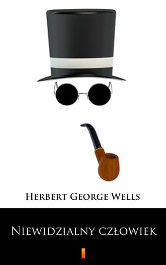 Niewidzialny człowiek Wells Herbert George