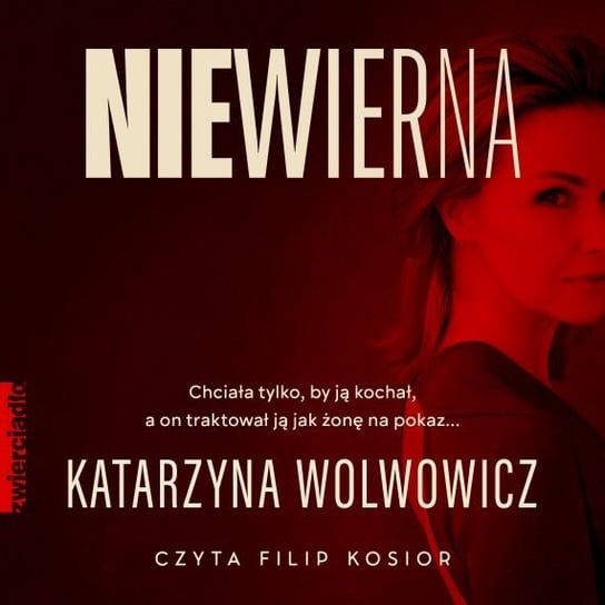Niewierna - audiobook Wolwowicz Katarzyna