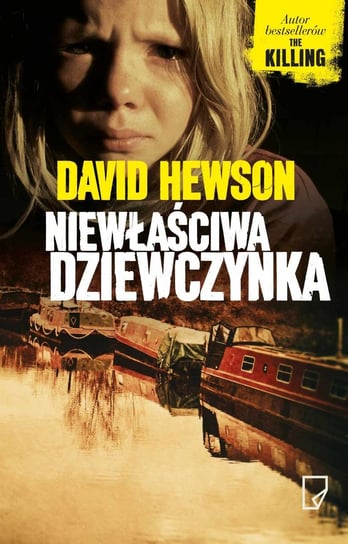 Niewłaściwa dziewczynka - ebook mobi Hewson David