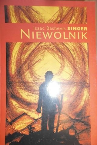 Niewolnik Singer Isaac Bashevis