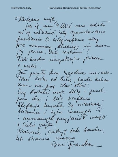 Niewysłane listy. Listy, dzienniki, rysunki, dokumenty. 1940–1942 Themerson Franciszka, Themerson Stefan