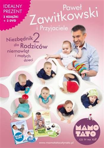 Niezbędnik dla rodziców niemowląt i małych dzieci 2 Zawitkowski Paweł