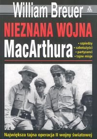 Nieznana wojna MacArthura Breuer William