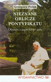 Nieznane oblicze pontyfikatu Polak Grzegorz