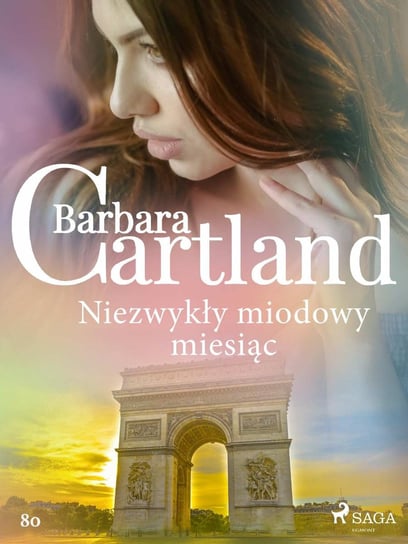 Niezwykły miodowy miesiąc Cartland Barbara