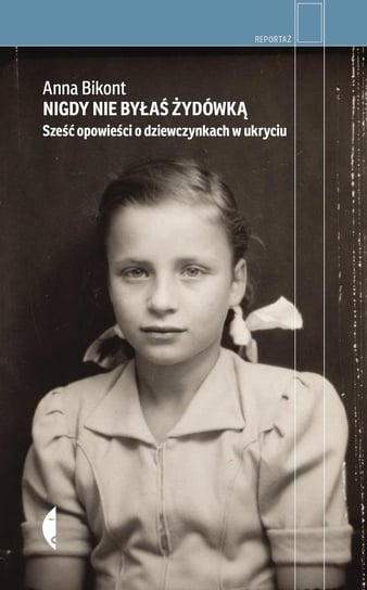 Nigdy nie byłaś Żydówką - ebook epub Bikont Anna