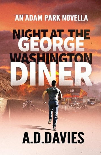 Night at the George Washington Diner Davies A. D.
