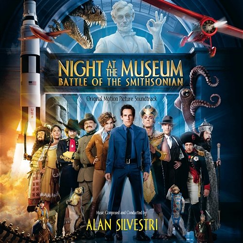 Night At The Museum: Battle Of The Smithsonian Alan Silvestri