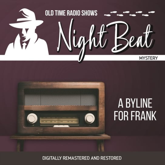 Night Beat. A Byline For Frank Frank Lovejoy