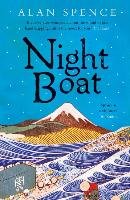 Night Boat Spence Alan