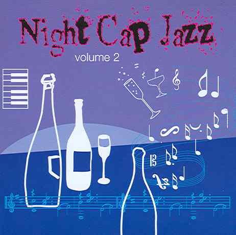 Night Cap Jazz Volume 2 Various Artists