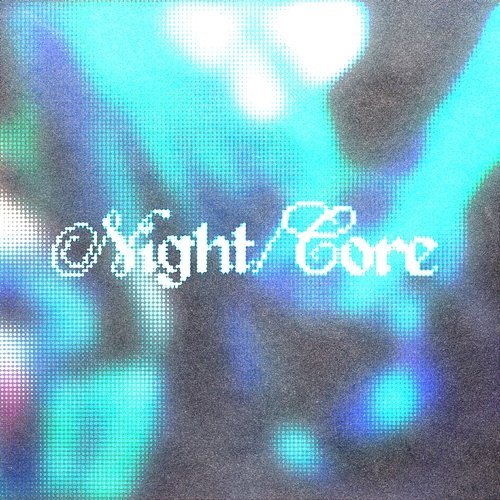 NIGHT/CORE Ra, Au