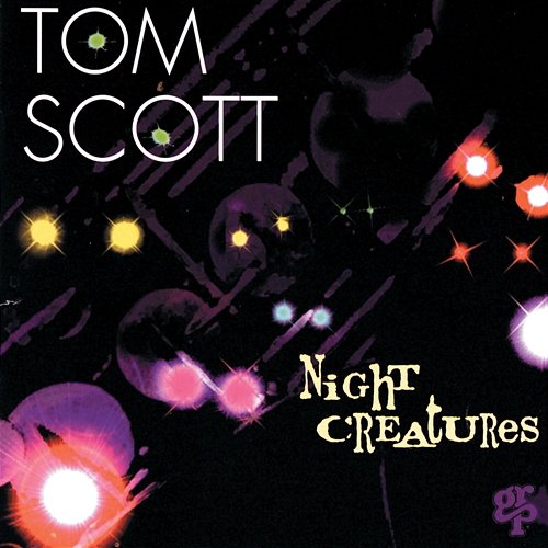 Night Creatures Tom Scott