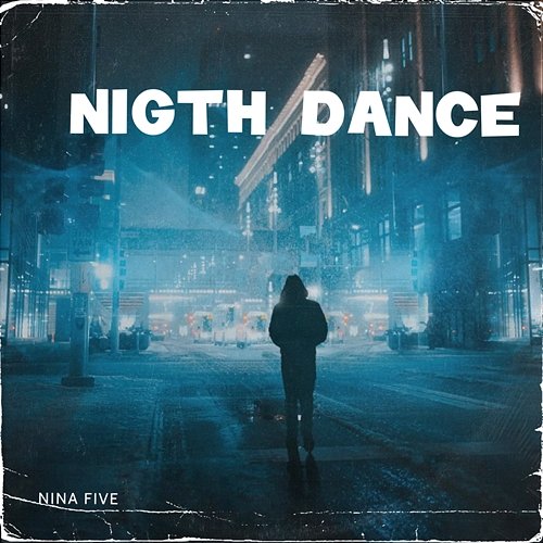 Night Dance ninafive