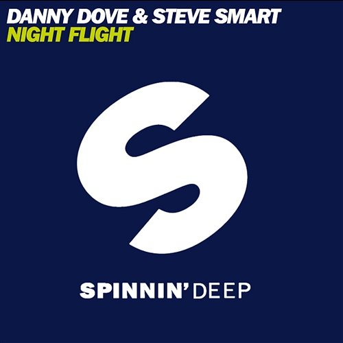 Night Flight Danny Dove & Steve Smart