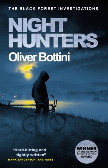 Night Hunters: A Black Forest Investigation IV Bottini Oliver