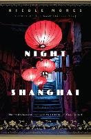 Night in Shanghai Mones Nicole