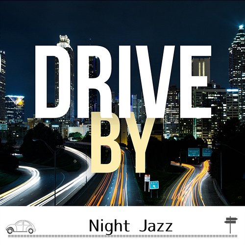 Night Jazz Drive by