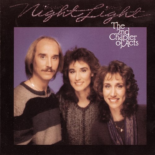 Night Light 2nd Chapter Of Acts