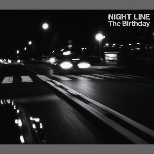 Night Line The Birthday