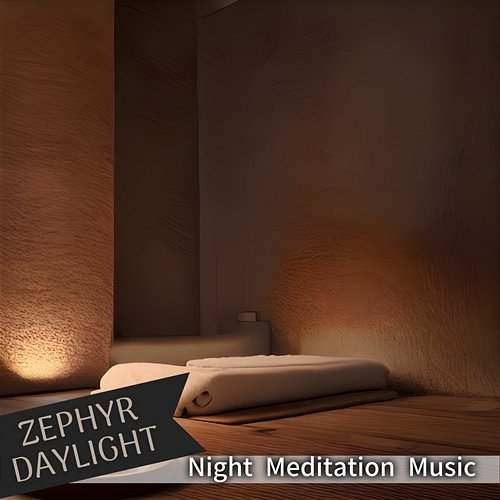 Night Meditation Music Zephyr Daylight