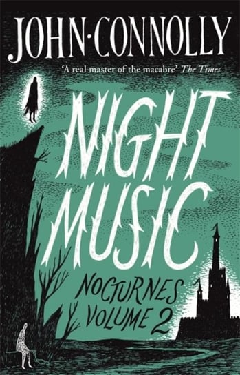 Night Music.  Nocturnes 2 Connolly John