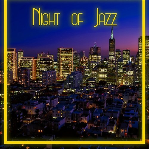 Night of Jazz: Relaxation and Music Lounge, Soft Jazz Atmosphere, Instrumental Music for Calm Mind Jazz Music Collection Zone