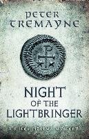 Night of the Lightbringer Tremayne Peter