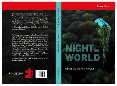 Night of the World: Way Out World Oscar Guardiola-Rivera