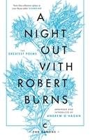 Night Out with Robert Burns Robert Burns