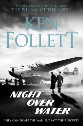 Night Over Water Follett Ken