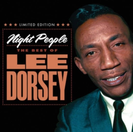 Night People: The Best of Lee Dorsey Dorsey Lee