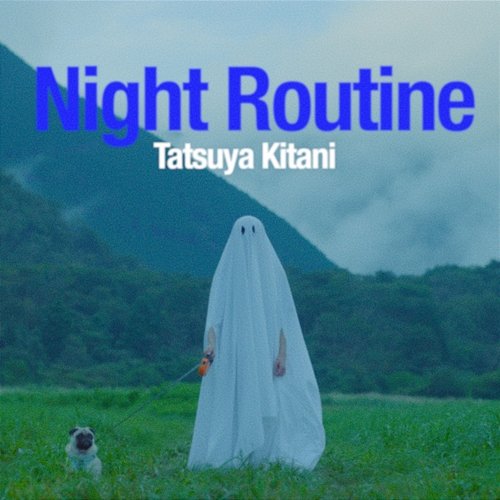 Night Routine Tatsuya Kitani