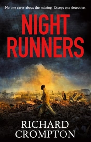 Night Runners Richard Crompton
