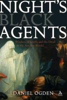 Night's Black Agents Daniel Ogden