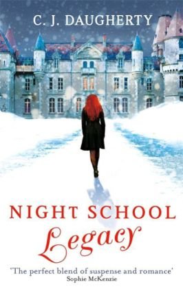 Night School 02: Legacy Daugherty C. J.