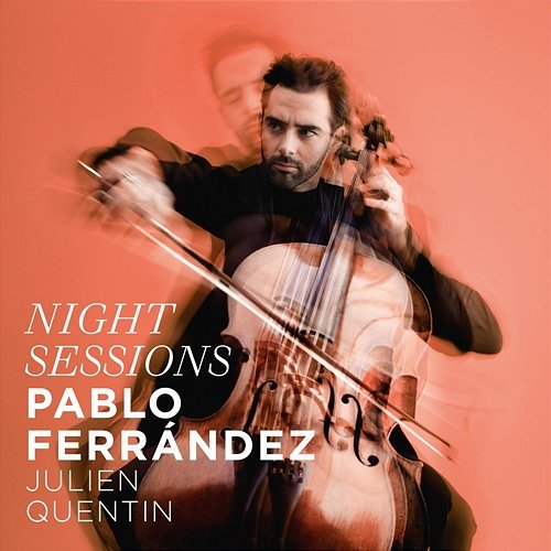 Night Sessions: Vol. 1 Pablo Ferrández