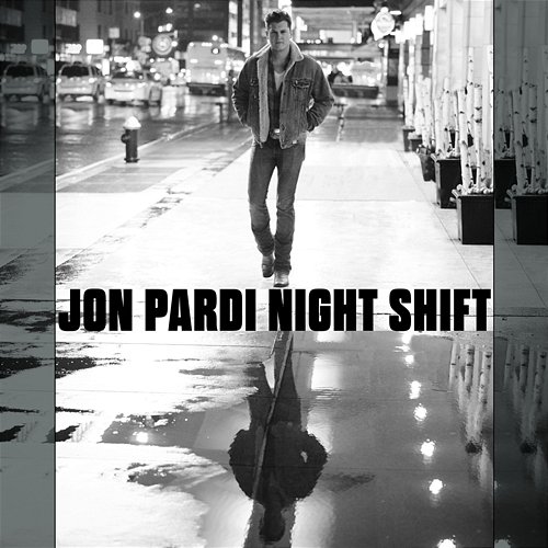 Night Shift Jon Pardi