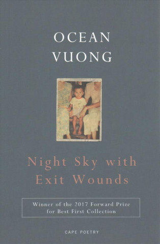 Night Sky with Exit Wounds Vuong Ocean