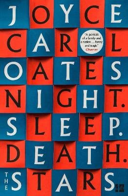 Night. Sleep. Death. The Stars. Joyce Carol Oates