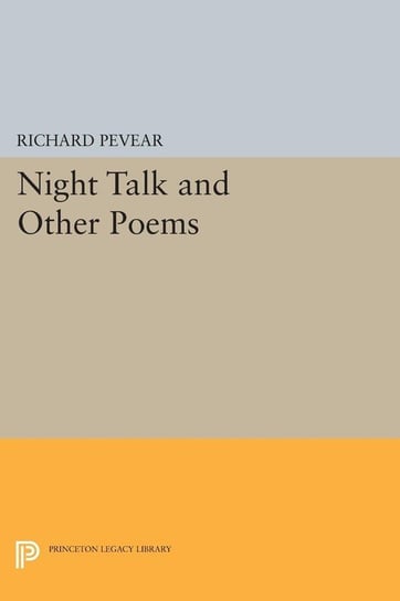 Night Talk and Other Poems Pevear Richard