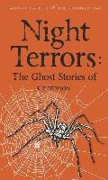 Night Terrors. The Ghost Stories of E.F. Benson Benson E. F.