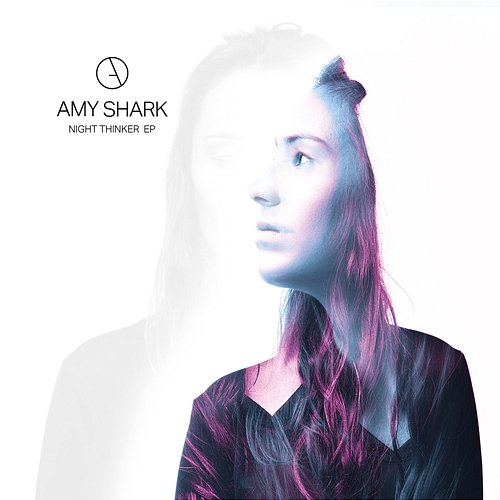 Night Thinker - EP Amy Shark