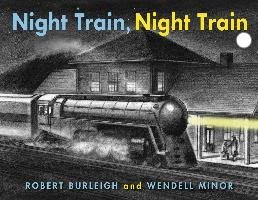 Night Train, Night Train Burleigh Robert, Minor Wendell